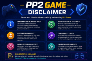 PP2 Game Disclaimer